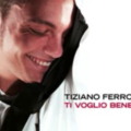 album cover Tiziano Ferro Ti Voglio Bene